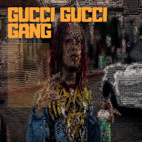 gang gucci|gucci gang download.